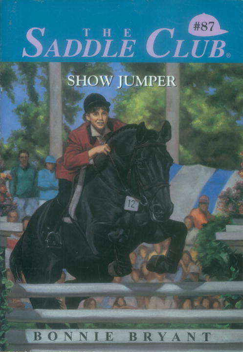 Book cover of Show Jumper (Saddle Club #87)