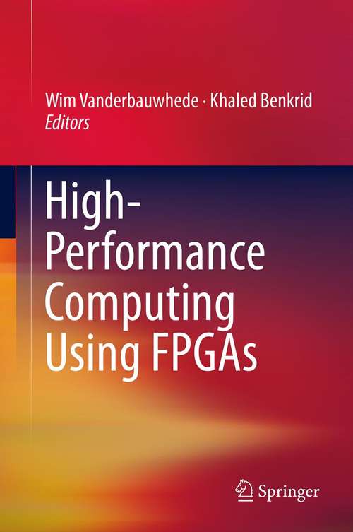 Book cover of High-Performance Computing Using FPGAs