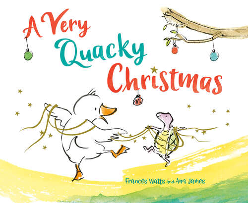 Book cover of A Very Quacky Christmas
