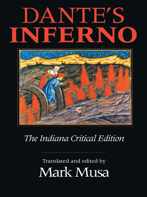 Dante’s Inferno, The Indiana Critical Edition