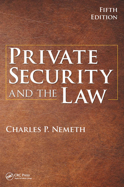 Book cover of Private Security and the Law (5th Edition) (5)