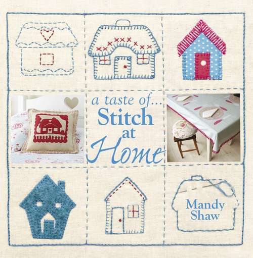 Book cover of A Taste of... Stitch at Home