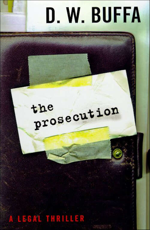 Book cover of The Prosecution: A Legal Thriller