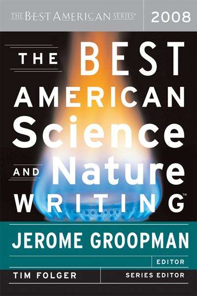 Book cover of The Best American Science and Nature Writing 2008