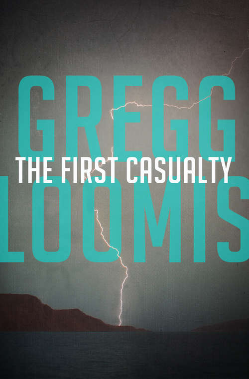 Book cover of The First Casualty