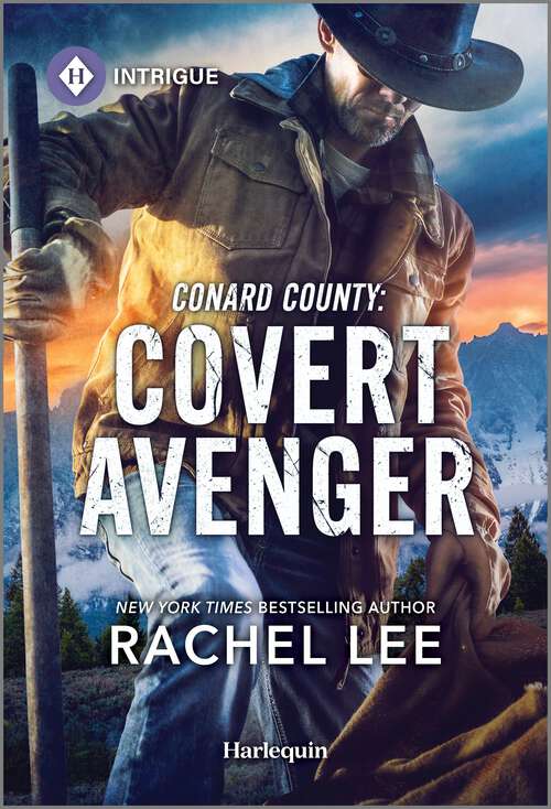 Book cover of Conard County: Covert Avenger (Original) (Conard County: The Next Generation #60)