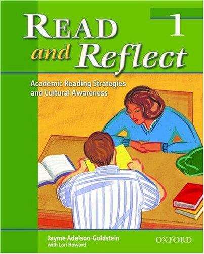 Read and Reflect 1: Academic Reading Strategies and Cultural Awareness