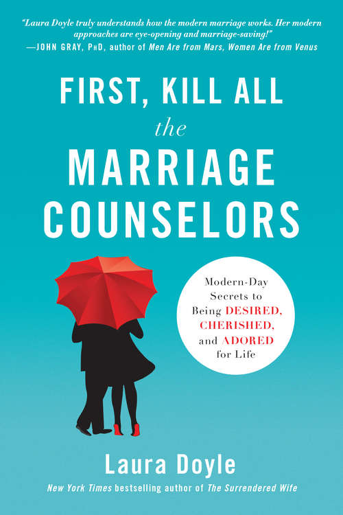 Book cover of First, Kill All the Marriage Counselors