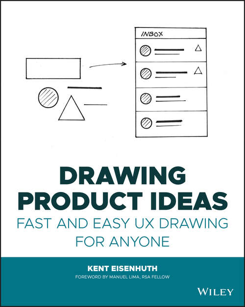 Book cover of Drawing Product Ideas: Fast and Easy UX Drawing for Anyone
