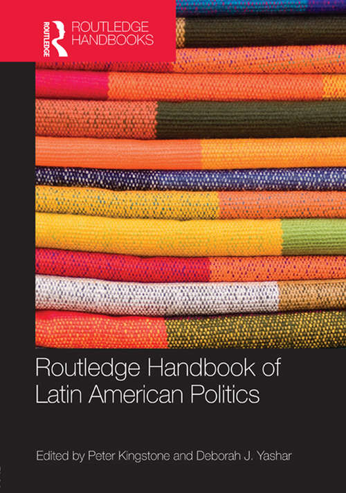 Routledge Handbook of Latin American Politics