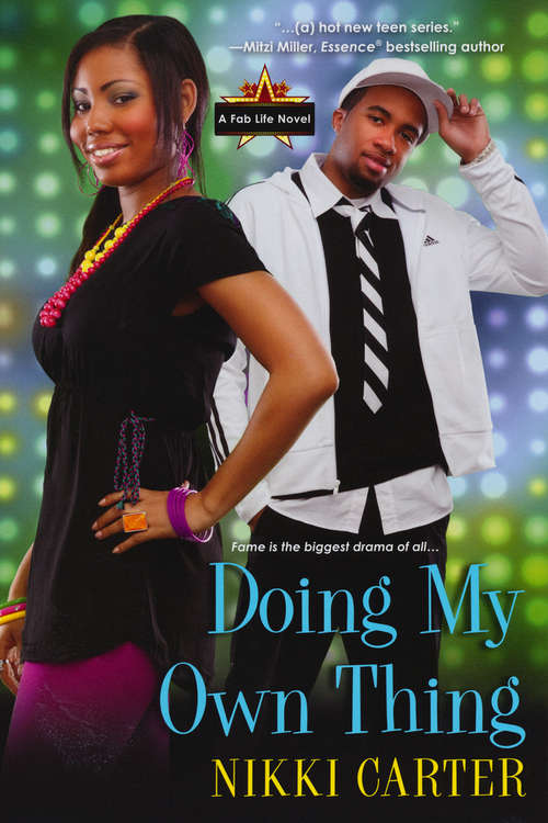 Book cover of Doing My Own Thing (Fab Life #3)