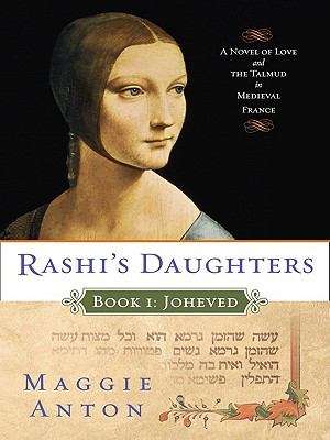Book cover of Rashi's Daughters, Book I: Joheved