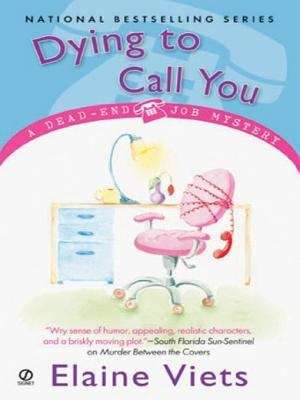 Book cover of Dying to Call You (Dead-End Job #3)