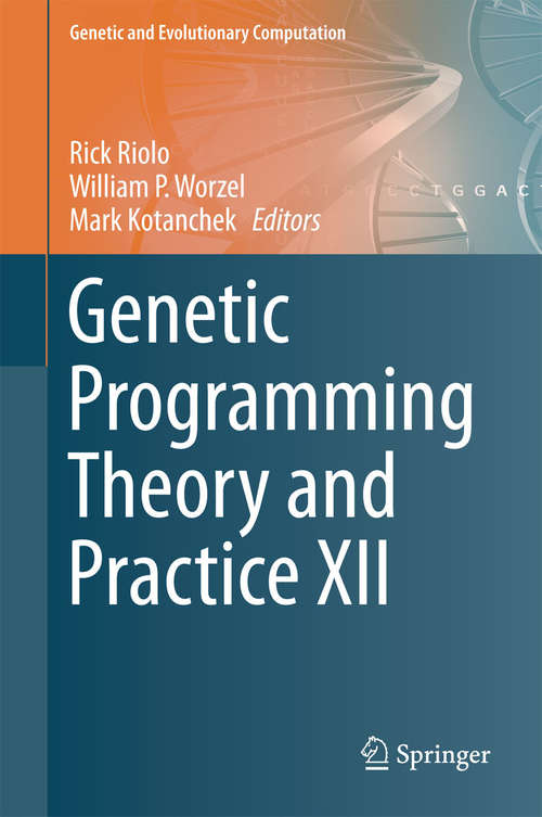 Book cover of Genetic Programming Theory and Practice XII