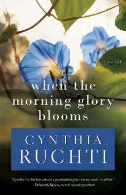 Book cover of When the Morning Glory Blooms