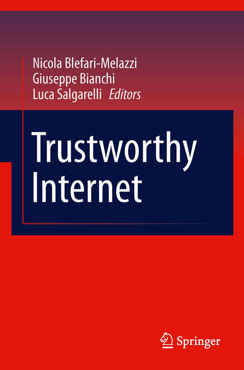 Trustworthy Internet