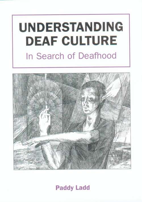 Book cover of Understanding Deaf Culture