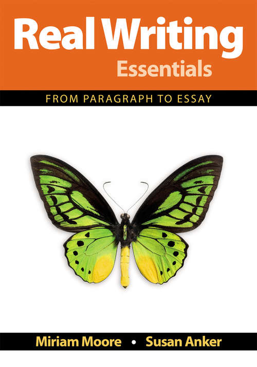 Book cover of Real Writing Essentials: From Paragraph to Essay