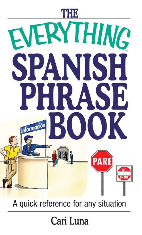 Book cover of The Everything Spanish Phrase Book (The Everything®)