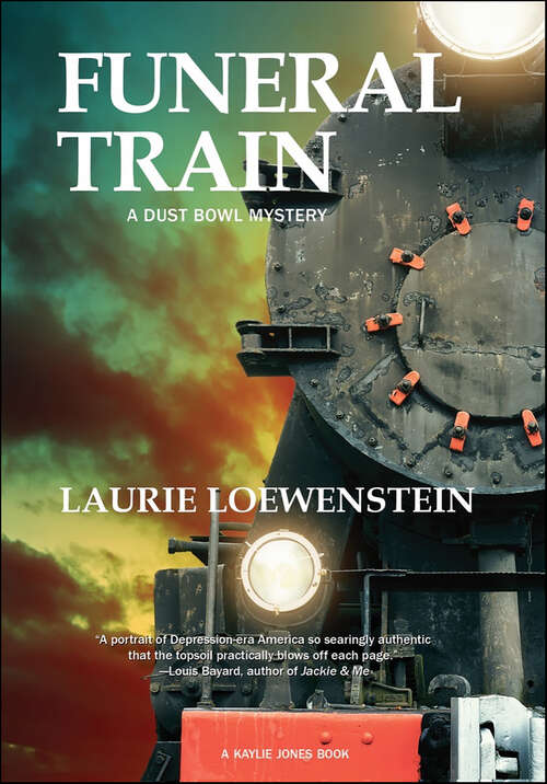 Book cover of Funeral Train: A Dust Bowl Mystery