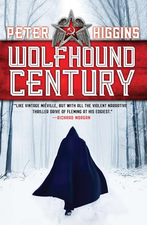 Wolfhound Century (The Wolfhound Century #1)