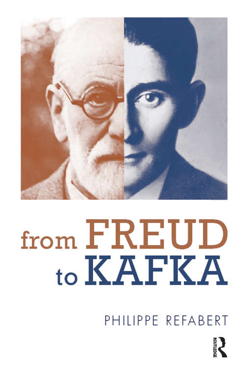 Book cover of From Freud To Kafka: The Paradoxical Foundation of the Life-and-Death Instinct