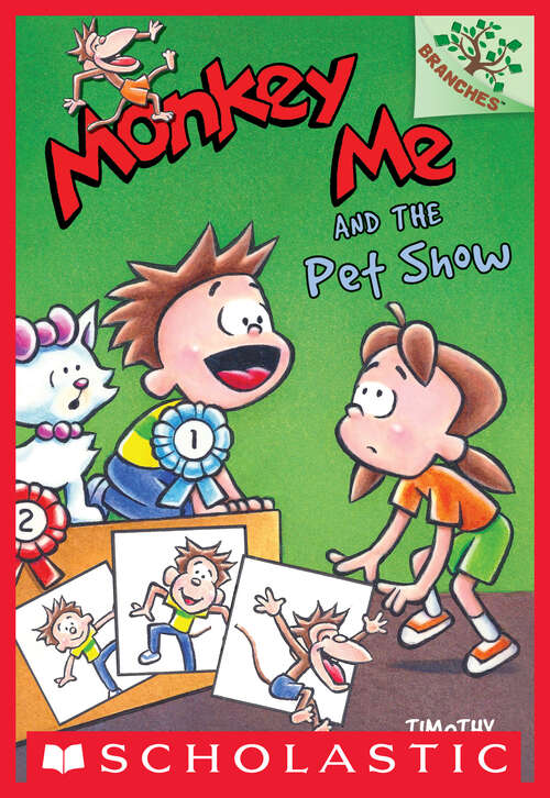 Book cover of Monkey Me and the Pet Show: A Branches Book (Monkey Me #2)