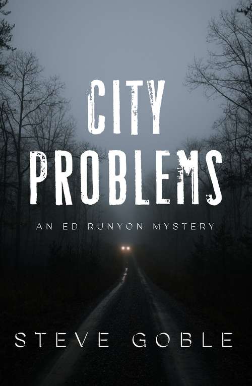 Book cover of City Problems (An Ed Runyon Mystery)