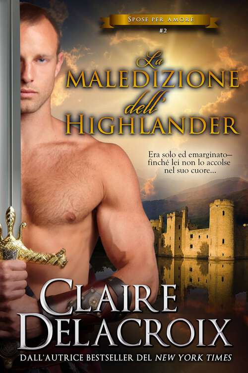 Book cover of La maledizione dell'highlander (Spose per amore #2)