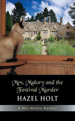 Book cover of Mrs. Malory and the Festival Murder: A Sheila Malory Mystery