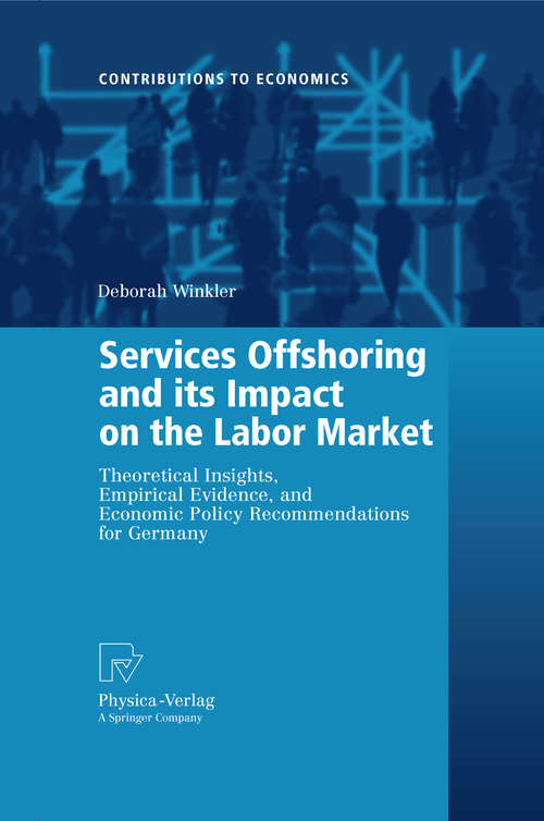 Book cover of Services Offshoring and its Impact on the Labor Market