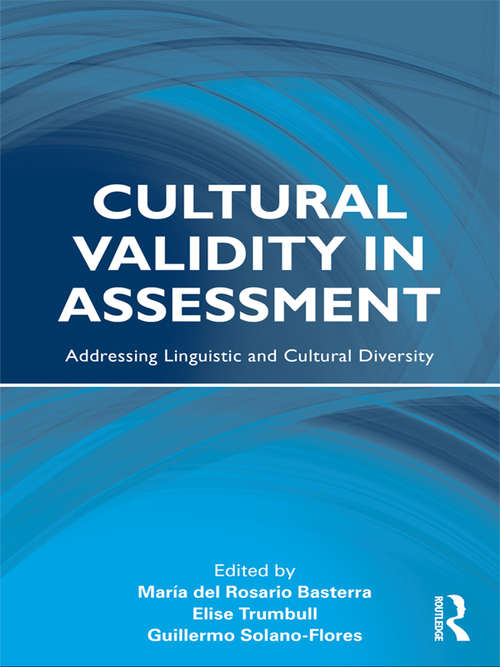 Book cover of Cultural Validity in Assessment: Addressing Linguistic and Cultural Diversity