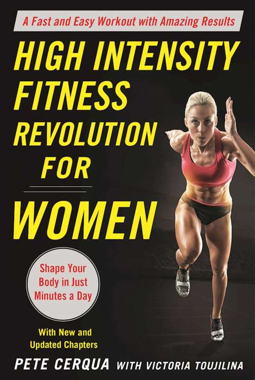 Book cover of High Intensity Fitness Revolution for Women: A Fast and Easy Workout with Amazing Results