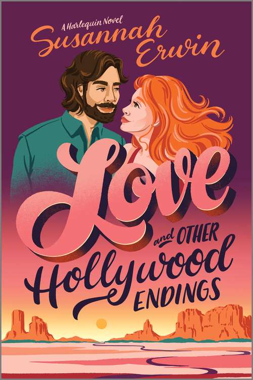 Book cover of Love and Other Hollywood Endings: A Spicy Cinematic Enemies to Lovers Romance (Original)