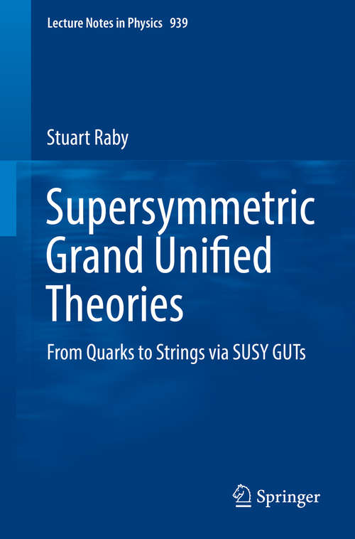Book cover of Supersymmetric Grand Unified Theories