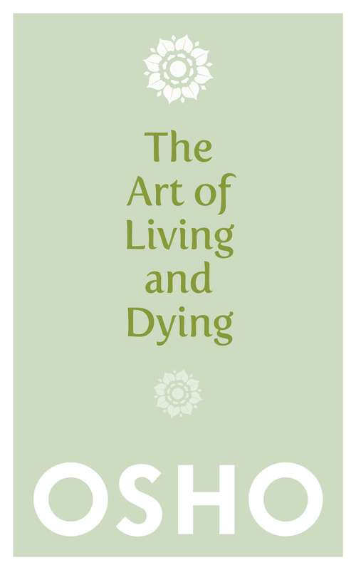 Book cover of The Art of Living and Dying