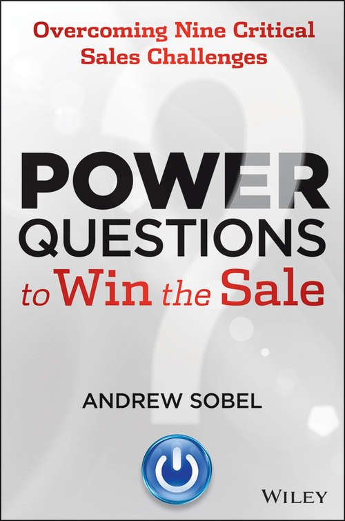 Power Questions to Win the Sale