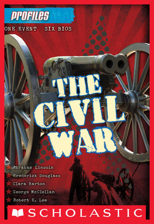 Profiles #1: The Civil War (Profiles #1)
