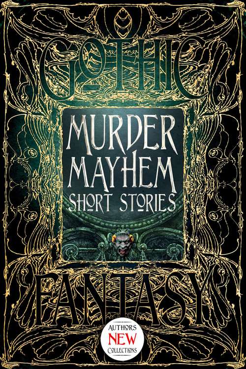 Murder Mayhem Short Stories (Gothic Fantasy)