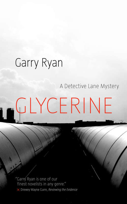 Book cover of Glycerine (Detective Lane Mystery #6)