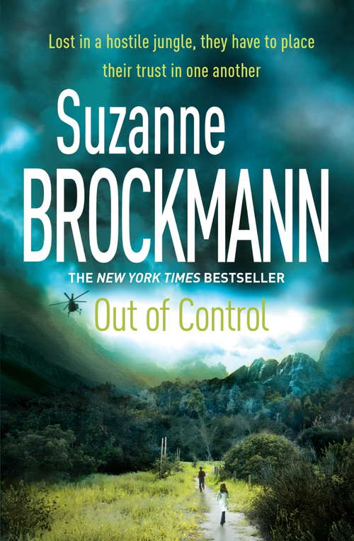 Book cover of Out of Control: Troubleshooters 4 (Troubleshooters #4)