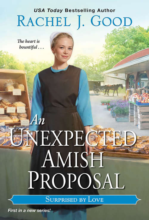 An Unexpected Amish Proposal (Surprised by Love #1)
