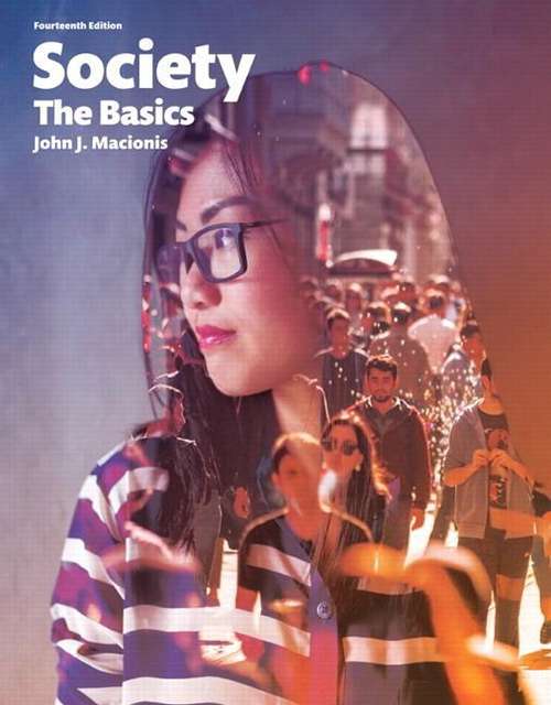 Society The Basics, Fourteenth Edition