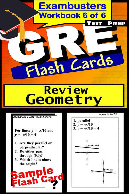 Book cover of GRE Test Prep Flash Cards: Geometry (Exambusters GRE Workbook: 6 of 6)