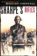 Book cover of Sharpe's Rifles: Richard Sharpe and the French Invasion of Galicia, January 1809 (Richard Sharpe's Adventure Series #6)