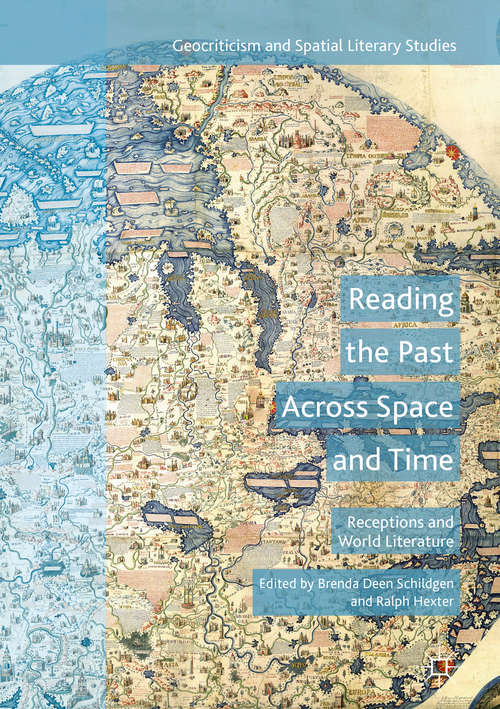 Book cover of Reading the Past Across Space and Time