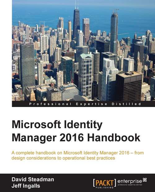 Book cover of Microsoft Identity Manager 2016 Handbook