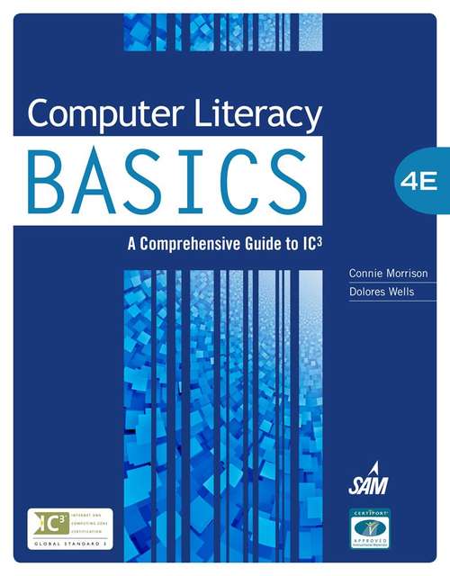 Book cover of Computer Literacy Basics: A Comprehensive Guide to IC3