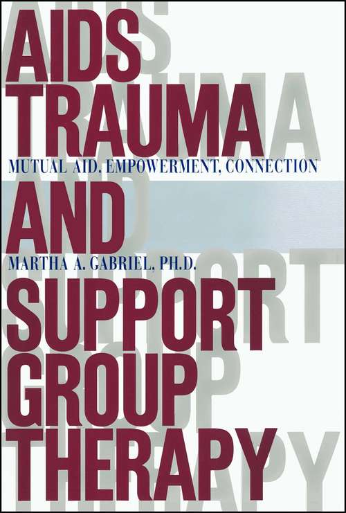 Book cover of AIDS Trauma and Support Group Therapy