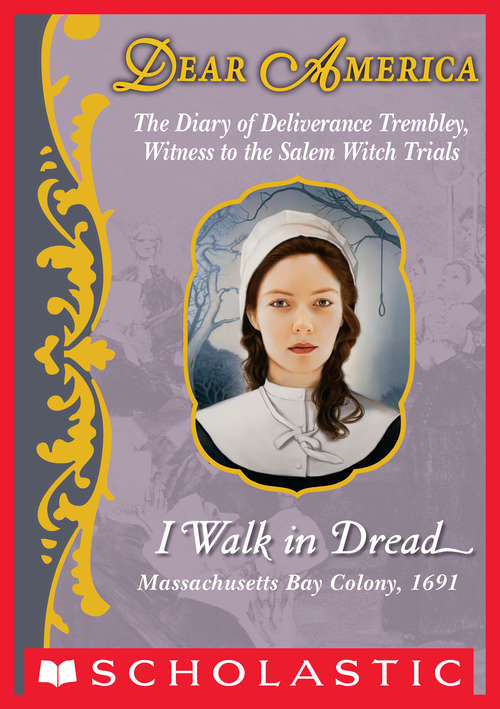 Book cover of I Walk in Dread (Dear America)